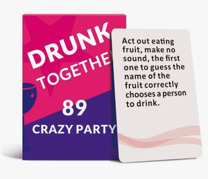 “Crazy party “ drinking game